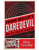Frank Miller's Daredevil and the Ends of Heroism - 9780813563817-thumb
