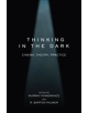 Thinking in the Dark - 9780813566290-thumb