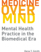 Medicine over Mind - 9780813598666-thumb