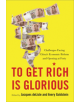 To Get Rich is Glorious - 9780815737254-thumb