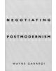 Negotiating Postmodernism - 9780816630004-thumb