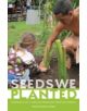 The Seeds We Planted - 9780816680474-thumb