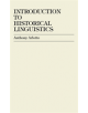 Introduction to Historical Linguistics - 9780819114594-thumb