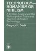 Technology-Humanism or Nihilism - 9780819117779-thumb