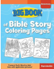 Big Book of Bible Story Coloring Pages for Elementary Kids - 9780830772339-thumb