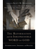 The Reformation and the Irrepressible Word of God - 9780830852352-thumb