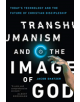 Transhumanism and the Image of God - 9780830852505-thumb
