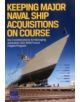 Keeping Major Naval Ship Acquisitions on Course - 9780833088185-thumb