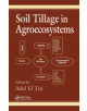 Soil Tillage in Agroecosystems - 9780849312281-thumb