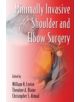Minimally Invasive Shoulder and Elbow Surgery - 9780849372155-thumb