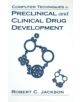 Computer Techniques in Preclinical and Clinical Drug Development - 9780849376825-thumb