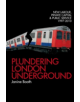 Plundering London Underground - 9780850366174-thumb