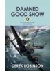 Damned Good Show - 9780857051172-thumb