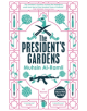 The President's Gardens - 9780857056801-thumb
