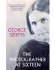 The Photographer at Sixteen - 9780857058546-thumb