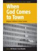 When God Comes to Town - 9780857458070-thumb
