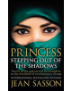 Princess: Stepping Out Of The Shadows - 9780857504180-thumb
