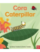 Rounds: Cora Caterpillar - 9780857635594-thumb