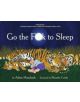 Go the Fuck to Sleep - 9780857862655-thumb