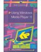 Using Windows Media Player 11 - 9780859345736-thumb