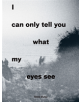 I Can Only Tell You What My Eyes See: Photographs from the Refugee Crisis - 9780863561795-thumb