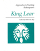 Approaches to Teaching Shakespeare's King Lear - 9780873524988-thumb