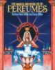 The Magical and Ritual Use of Perfumes - 9780892812103-thumb