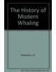 The History of Modern Whaling - 9780905838236-thumb