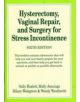 Hysterectomy, Vaginal Repair, and Surgery for Stress Incontinence - 9780906584620-thumb