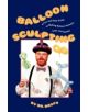 Balloon Sculpting - 9780941599832-thumb