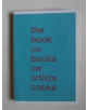 The Book on Books on Artist Books - 9780956173881-thumb