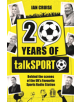 Twenty Years of talkSPORT - 9780956328410-thumb