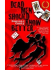 Dead Men Should Know Better - 9780957478312-thumb