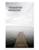 Transfer Window - 9780995485259-thumb