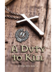 A Duty to Kill - 9780995542358-thumb