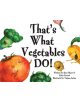 That's What Vegetables Do! - 9780996509770-thumb