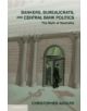 Bankers, Bureaucrats, and Central Bank Politics - 9781107032613-thumb
