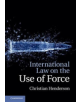 The Use of Force and International Law - 9781107036345-thumb