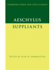 Aeschylus: Suppliants - 9781107058330-thumb