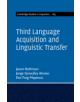 Third Language Acquisition and Linguistic Transfer - 9781107082885-thumb