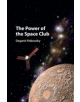 The Power of the Space Club - 9781107194496-thumb