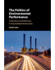 The Politics of Environmental Performance - 9781107542648-thumb