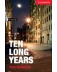 Ten Long Years Level 1 Beginner/Elementary - 9781107621787-thumb
