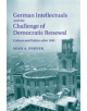 German Intellectuals and the Challenge of Democratic Renewal - 9781107627833-thumb