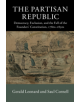 The Partisan Republic - 9781107663893-thumb