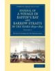 Journal of a Voyage in Baffin's Bay and Barrow Straits in the Years 1850-1851 - 9781108072083-thumb