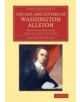 The Life and Letters of Washington Allston - 9781108074513-thumb