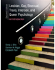 Lesbian, Gay, Bisexual, Trans, Intersex, and Queer Psychology - 9781108411486-thumb