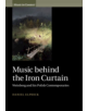 Music behind the Iron Curtain - 9781108493673-thumb