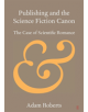 Publishing and the Science Fiction Canon - 9781108708890-thumb